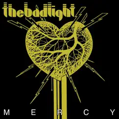 Mercy - Single by The Bad Light album reviews, ratings, credits