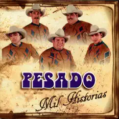 Mil Historias by Pesado album reviews, ratings, credits