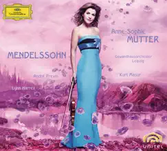 Mendelssohn: Violin Concerto, Op. 64, Piano Trio, Op. 49 & Violin Sonata in F Major by Anne-Sophie Mutter, André Previn & Gewandhausorchester album reviews, ratings, credits
