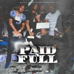 Paid N Full by Roleygangblue album reviews, ratings, credits