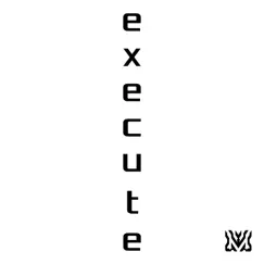 Execute - Single by Metcha album reviews, ratings, credits