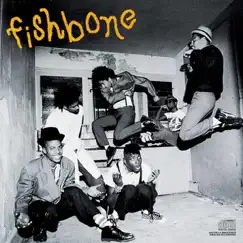 Fishbone - EP by Fishbone album reviews, ratings, credits