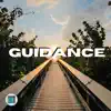 Guidance - Single album lyrics, reviews, download