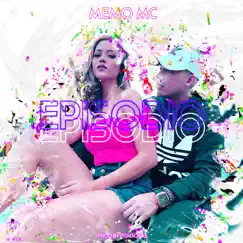 Episodio - Single by Memo MC album reviews, ratings, credits