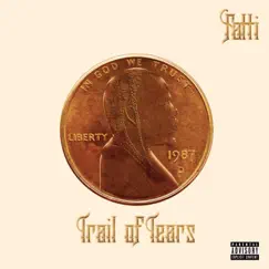Trail of Tears by Fatti album reviews, ratings, credits
