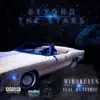 Beyond the Stars (feat. Ra Lethal) - Single album lyrics, reviews, download