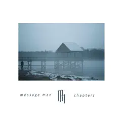 Chapters - Single by Message Man album reviews, ratings, credits