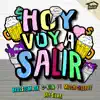 Hoy Voy a Salir (feat. Mitch Caleboy) - Single album lyrics, reviews, download
