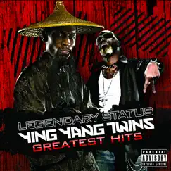 Legendary Status: Ying Yang Twins Greatest Hits by Ying Yang Twins album reviews, ratings, credits