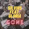Gone (feat. Gloria) - Single album lyrics, reviews, download