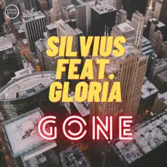 Gone (feat. Gloria) - Single by Silvius album reviews, ratings, credits