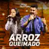 Arroz Queimado - Single album lyrics, reviews, download