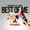 Best of Me (feat. Dungo) [Kandle Rush Remix] song lyrics