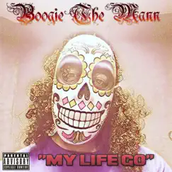 My Life Go - Single by Boogie The Mann album reviews, ratings, credits