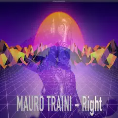 Right - Single by Mauro Traini album reviews, ratings, credits