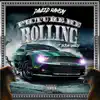 Picture Me Rolling (feat. Dejuan Whaley) - Single album lyrics, reviews, download