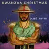 Kwanzaa Christmas - EP album lyrics, reviews, download