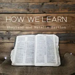 How We Learn - Single by Pheyland and Natalie Barthen album reviews, ratings, credits