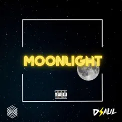 Moonlight - Single by D$aul album reviews, ratings, credits