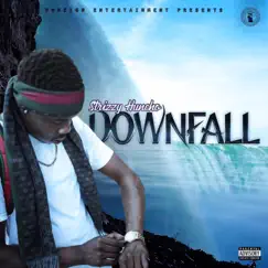 Downfall - Single by Strizzy Huncho album reviews, ratings, credits