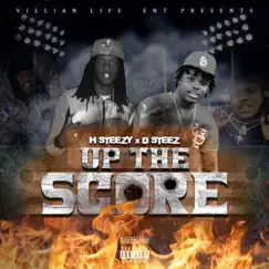 Up the Score - EP by Dsteez & H-Steezy album reviews, ratings, credits
