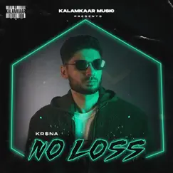 No Loss - Single by KR$NA album reviews, ratings, credits