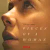 Pieces Of A Woman (Music From The Netflix Film) album lyrics, reviews, download