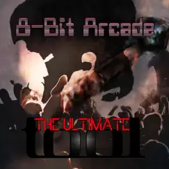 The Ultimate Tool by 8-Bit Arcade album reviews, ratings, credits