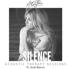 Silence (feat. Scott Reeves) [Acoustic Therapy Sessions] Song Lyrics