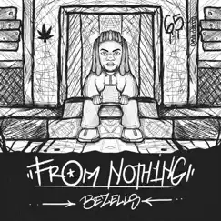 From Nothing - Single by Bezells album reviews, ratings, credits