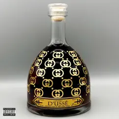 DUSSÉ (feat. JayMadeThis) - Single by $teel album reviews, ratings, credits