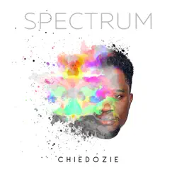 Spectrum by Chiedozie album reviews, ratings, credits