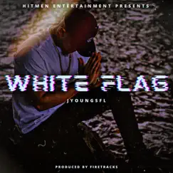 White Flag Song Lyrics