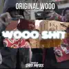 Original Wooo (feat. Bleezy) - Single album lyrics, reviews, download