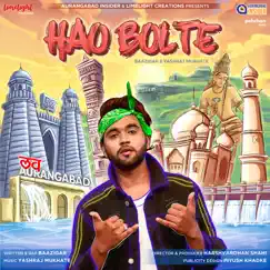 Hao Bolte - Single by Baazigar & Yashraj Mukhate album reviews, ratings, credits