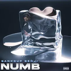 Numb by Bank'd UP Benji album reviews, ratings, credits