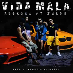 Vida Mala Song Lyrics