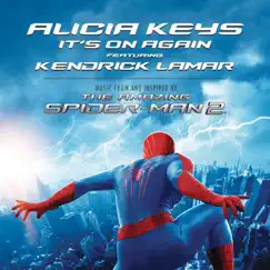 It's On Again (feat. Kendrick Lamar) [From The Amazing Spider-Man 2 Soundtrack] - Single by Alicia Keys album reviews, ratings, credits