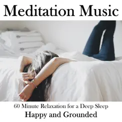 Meditation Music: Happy and Grounded by Earbookers Medi album reviews, ratings, credits