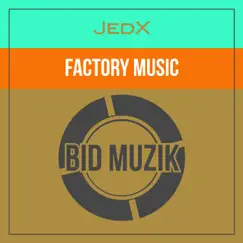 Factory Music Song Lyrics