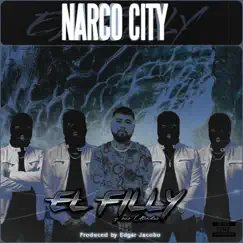Narco City by El Filly y Sus Aliados album reviews, ratings, credits