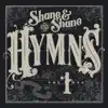 Hymns, Vol. 1 by Shane & Shane album lyrics