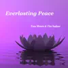 Everlasting Peace - Single album lyrics, reviews, download