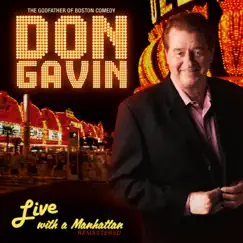 Live with a Manhattan by Don Gavin album reviews, ratings, credits
