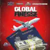 Global finesse (feat. Tre Moneyy, Nyquil600 & Atkdayoungin) - Single album lyrics, reviews, download