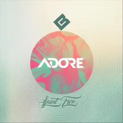 Adore - Single by Saint Fire album reviews, ratings, credits