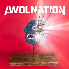 Angel Miners & the Lightning Riders by AWOLNATION album reviews, ratings, credits