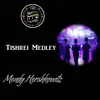 Tishrei Medley (feat. The Shira Coir) - Single album lyrics, reviews, download