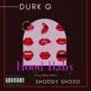 HoodBaby (feat. Shoddy Shodd) - Single album lyrics, reviews, download