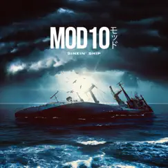 Sinkin' Ship - Single by Mod10 album reviews, ratings, credits